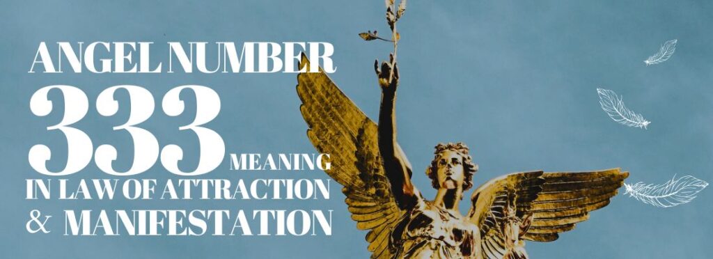 Law Of Attraction Tips  333 significado, Espiritualidad
